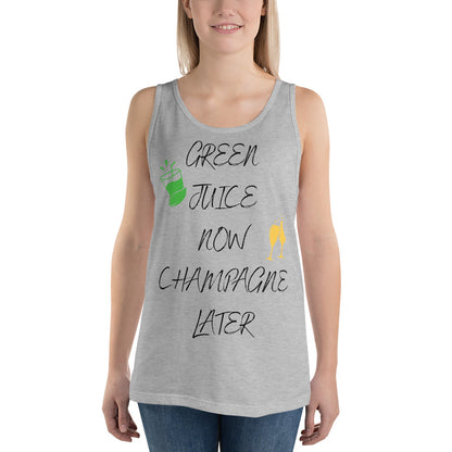 Green Juice Now Champagne Later Unisex Tank Top