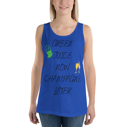 Green Juice Now Champagne Later Unisex Tank Top