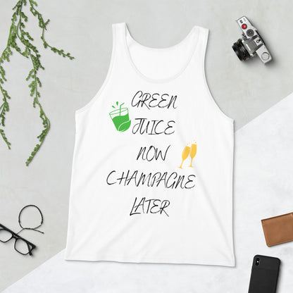 Green Juice Now Champagne Later Unisex Tank Top