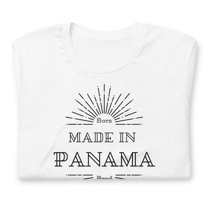 Panama Born and Bred Unisex T-Shirt